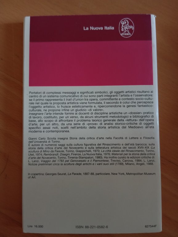 Insegnare l'arte. Gianni Carlo Sciolla, La Nuova Italia, 1989