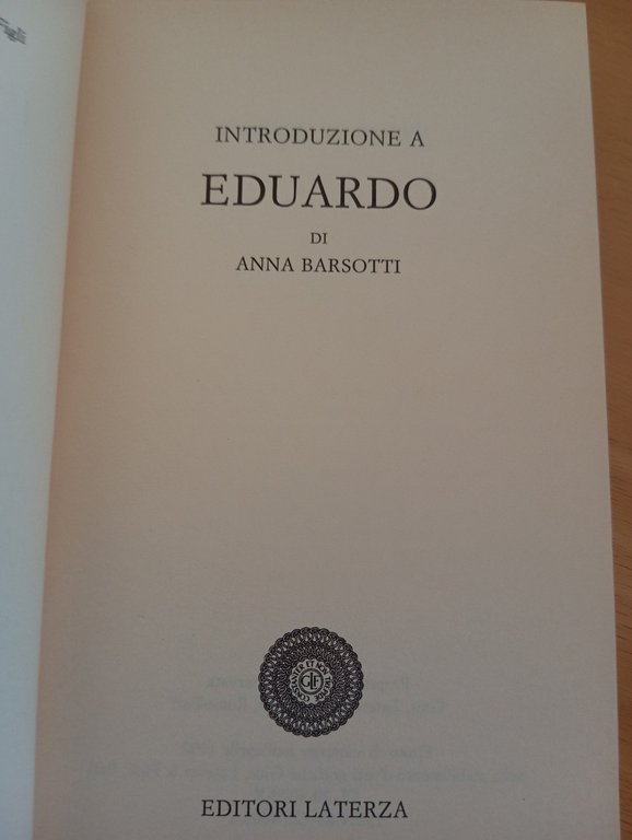 Introduzione a Eduardo, Anna Barsotti, Laterza, 1992