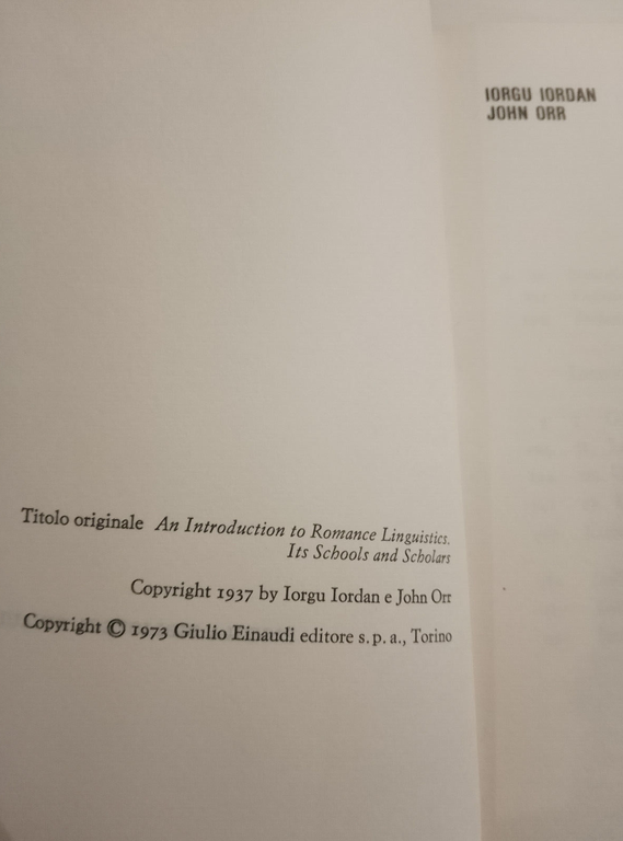 Introduzione alla linguistica romanza, I. Iordan - J. Orr, Einaudi, …