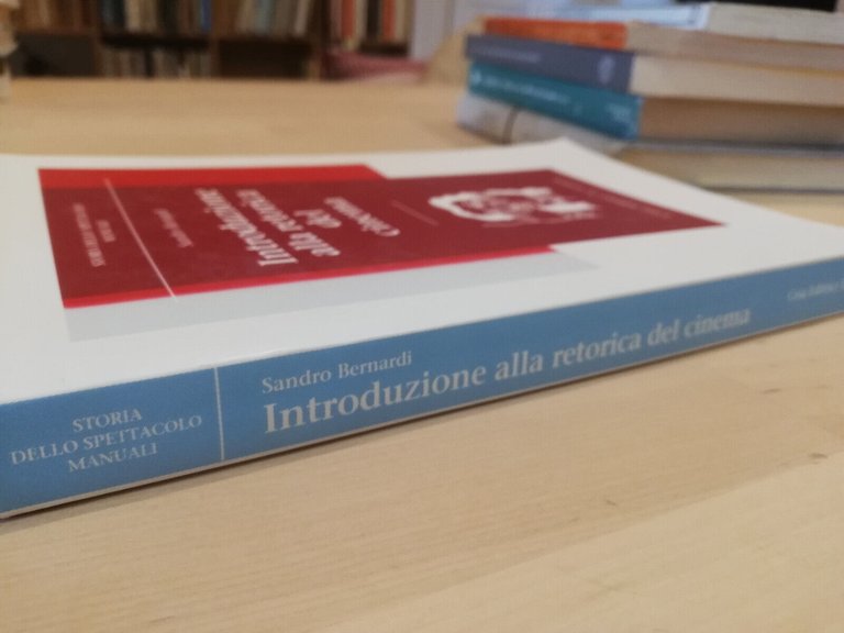 Introduzione alla retorica del cinema, Sandro Bernardi, Le lettere, 1998