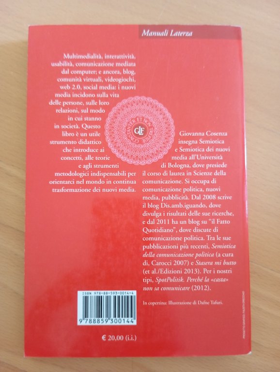 Introduzione alla semiotica dei nuovi media, Giovanna Cosenza, Laterza, 2014