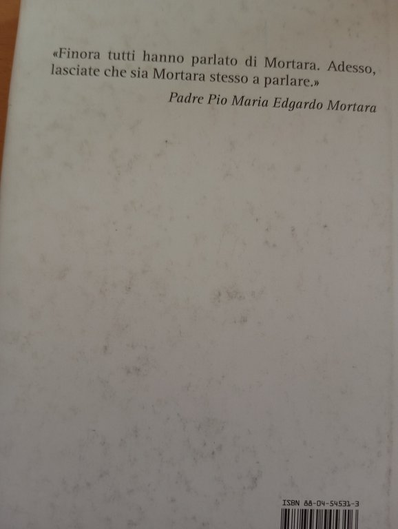 Io, il bambino ebreo rapito da Pio IX, Vittorio Messori, …