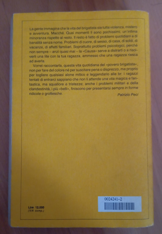 Io l'infame, Patrizio Peci, Giordano Bruno Guerri, Mondadori, 1983 | Immagine Gallery 5