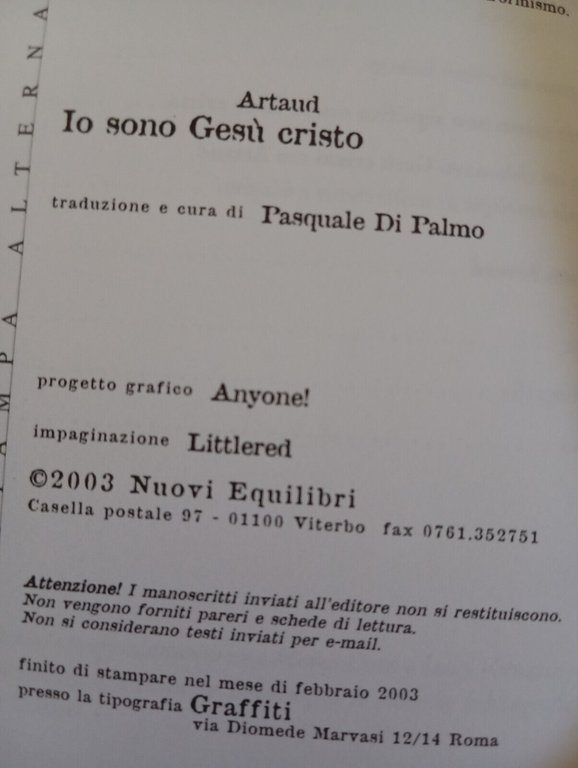 Io sono Gesù Cristo, Antonin Artaud, Nuovi equilibri, 2003
