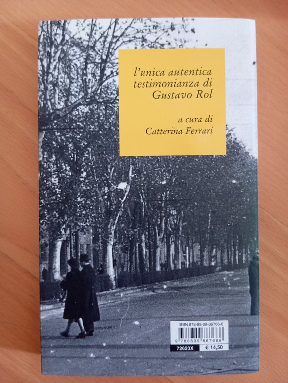 Io sono la grondaia, Gustavo Adolfo Rol, Giunti, 2020
