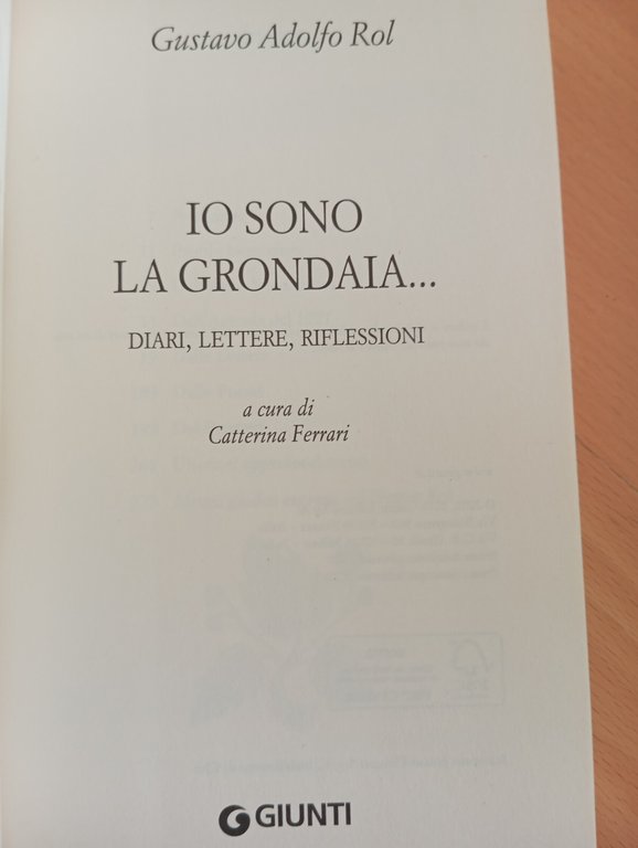 Io sono la grondaia, Gustavo Adolfo Rol, Giunti, 2020