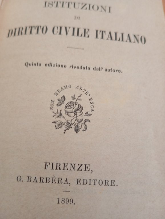 Istituzioni di diritto civile italiano, Emanuele Gianturco, Barbera, 1899 | Immagine Gallery 16