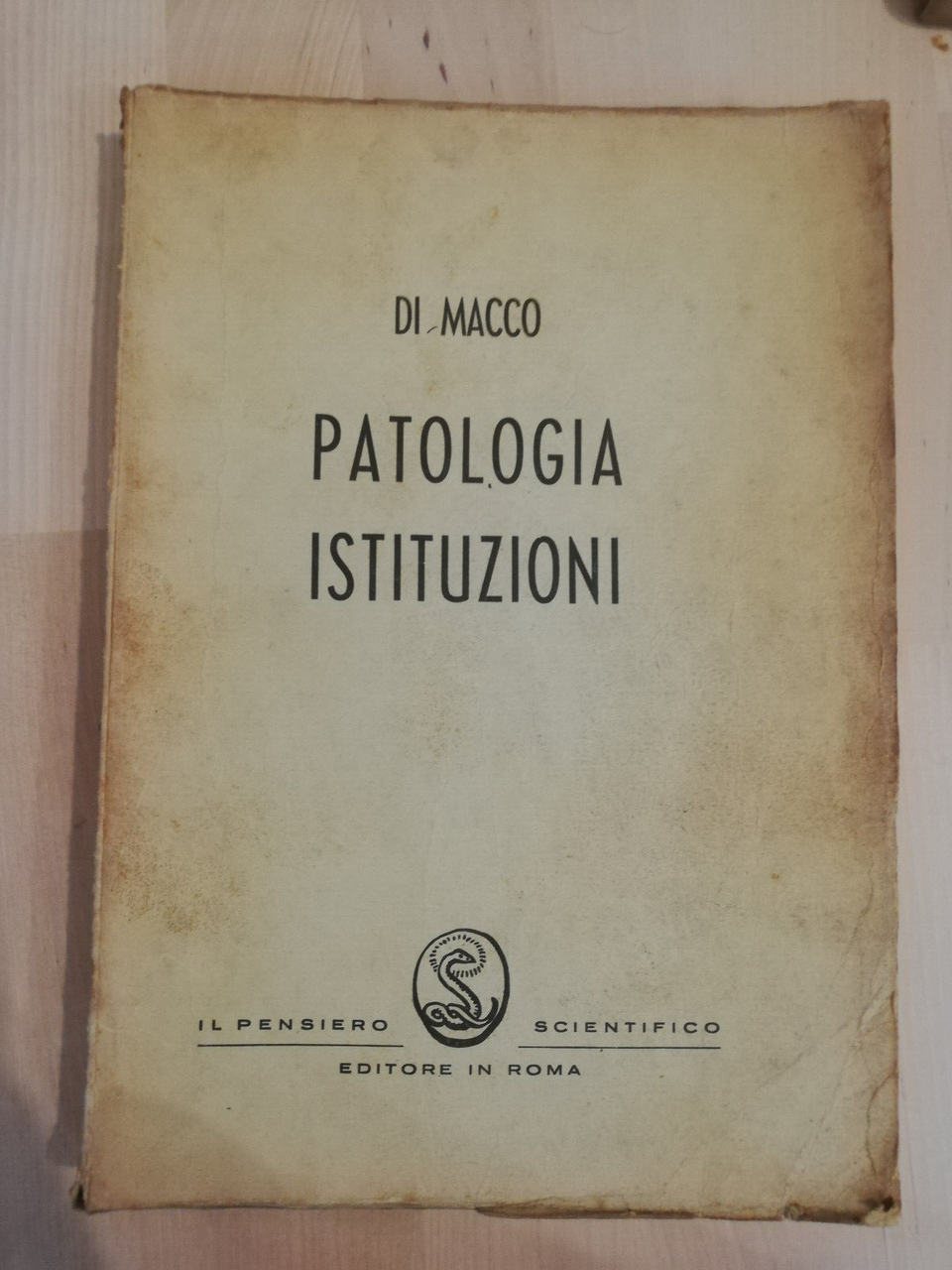 Istituzioni di patologia, Gennaro Di Macco, Il pensiero scientifico editore