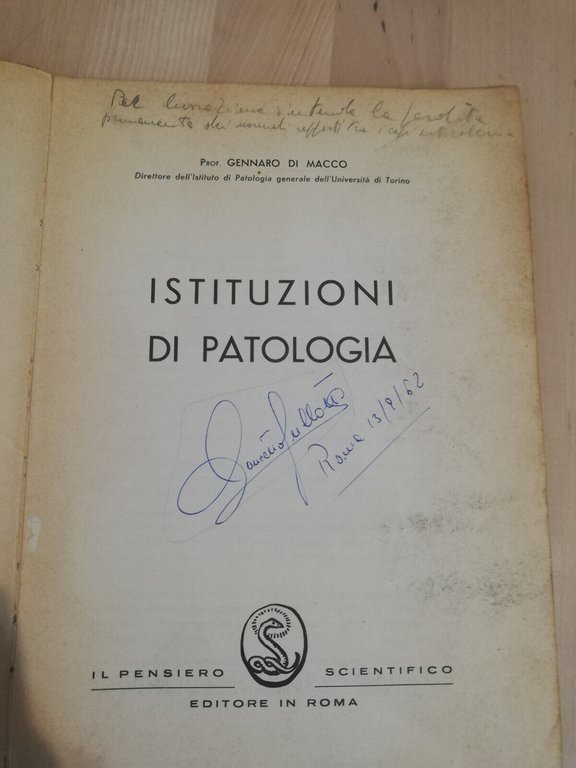 Istituzioni di patologia, Gennaro Di Macco, Il pensiero scientifico editore