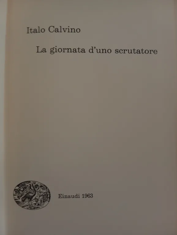 Italo Calvino, La giornata d'uno scrutatore, Einaudi 1963, prima edizione | Immagine Gallery 2
