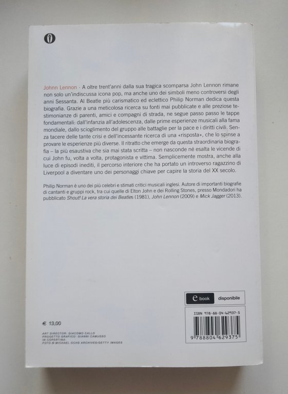 John Lennon. La biografia, Philip Norman, Mondadori, 2013