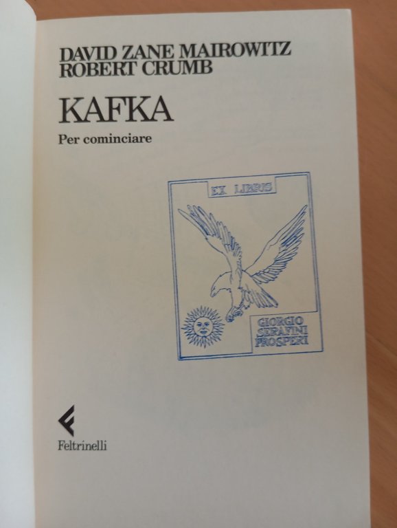 Kafka per cominciare, D. Z. Mairowitz - R. Crumb, Feltrinelli, …