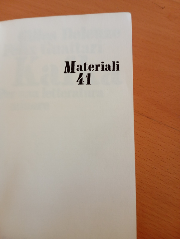Kafka. Per una letteratura minore, G. Deleuze - F. Guattari, …