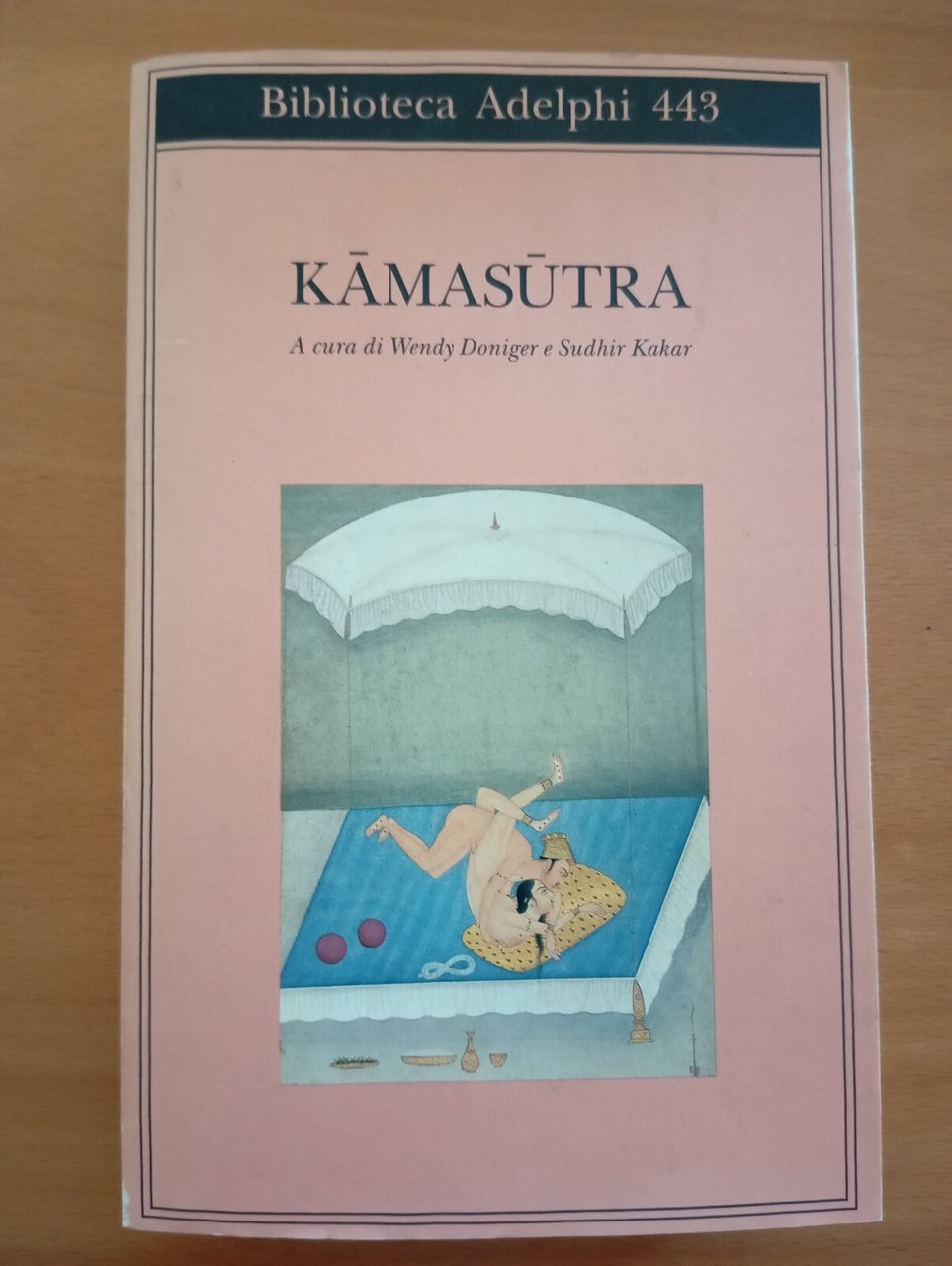 Kamasutra, W. Doniger - S. Kakar, Adelphi, 2003