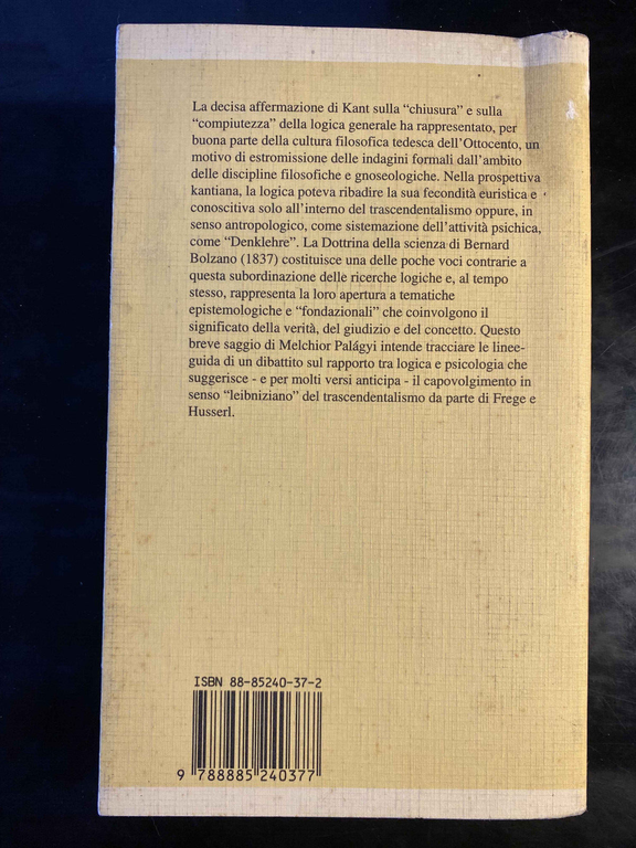 Kant e Bolzano. Un confronto critico, Melchior Palagyi 1993, Spazio …