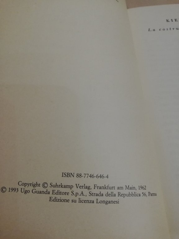 Kierkegaard. La costruzione dell'estetico, Theodor W. Adorno, Guanda 1993 ottimo