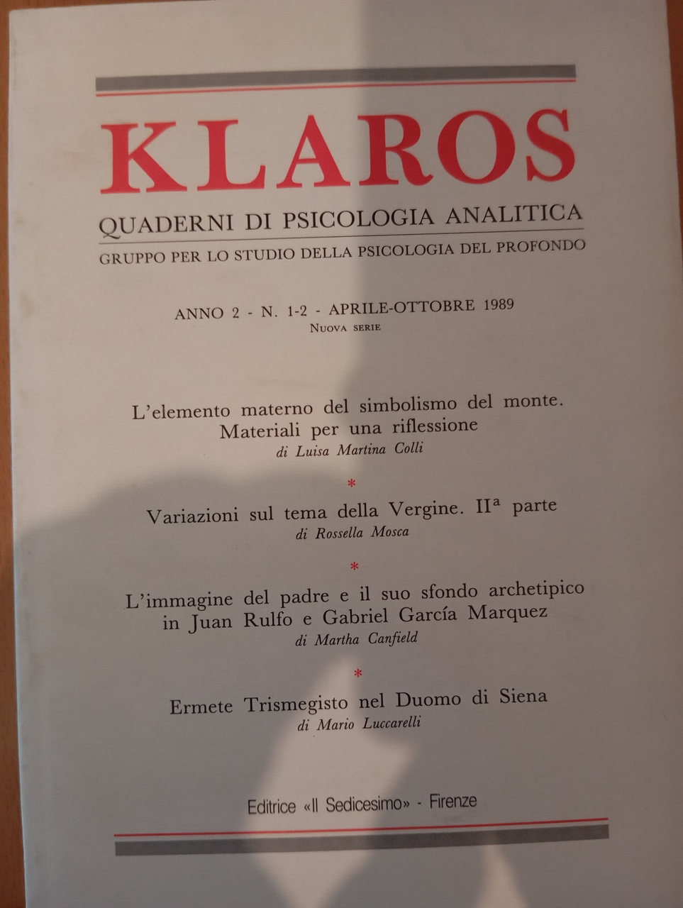 Klaros Quaderni di psicologia analitica, 1-2 , 1989