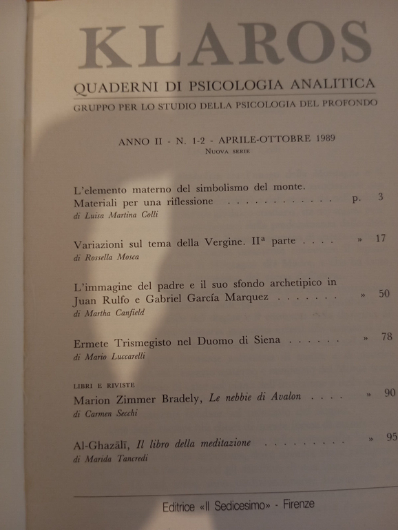 Klaros Quaderni di psicologia analitica, 1-2 , 1989