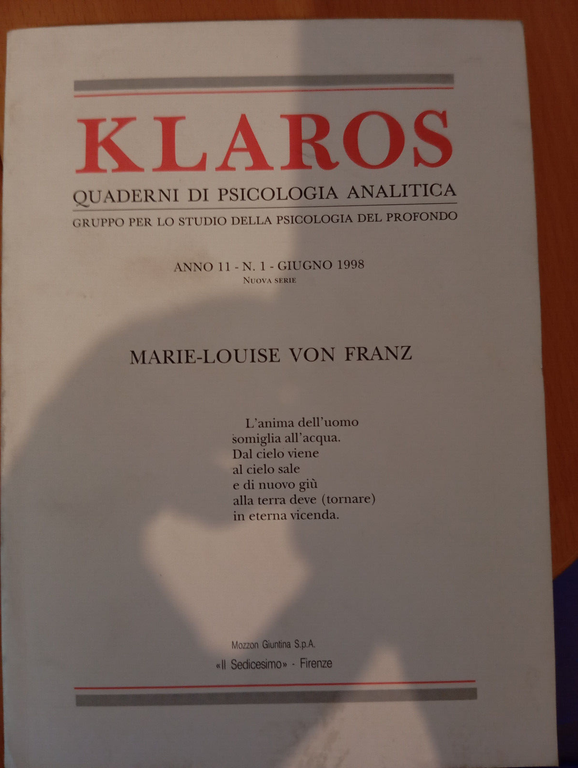 Klaros Quaderni di psicologia analitica, 1-2 , 1998, Marie-Louise Von …