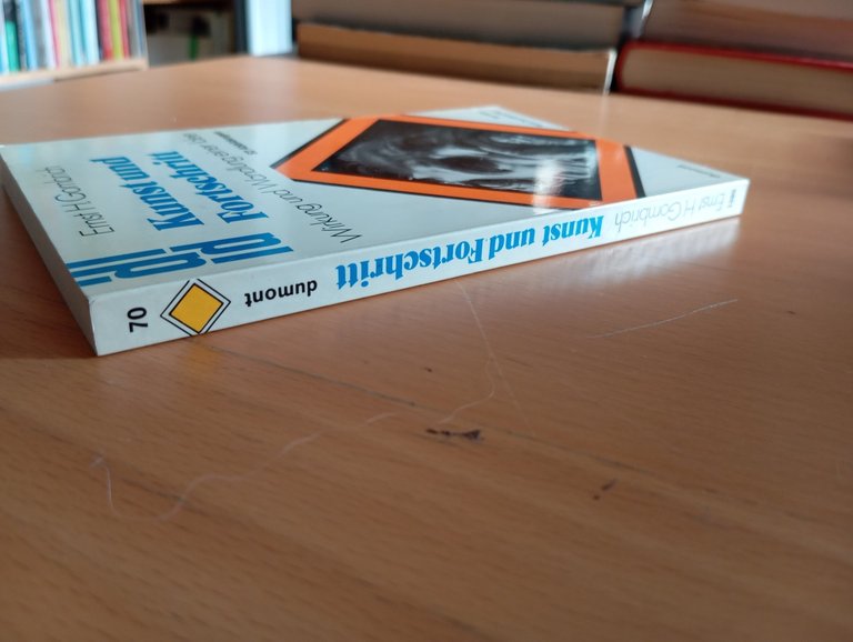 Kunst und Fortschritt, Ernst Gombrich, Dumont, 1987