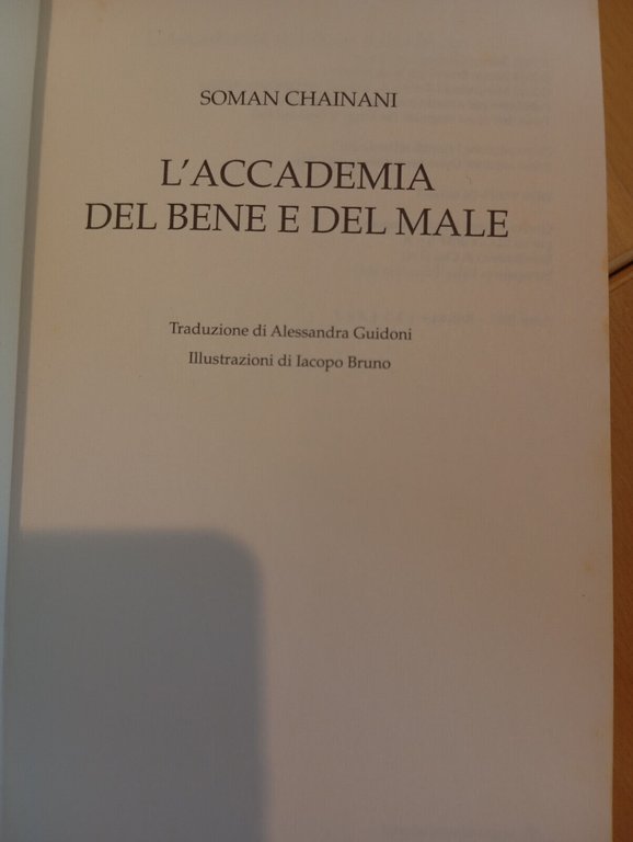 L'accademia del bene e del male, Soman Chainani, Mondadori, 2017