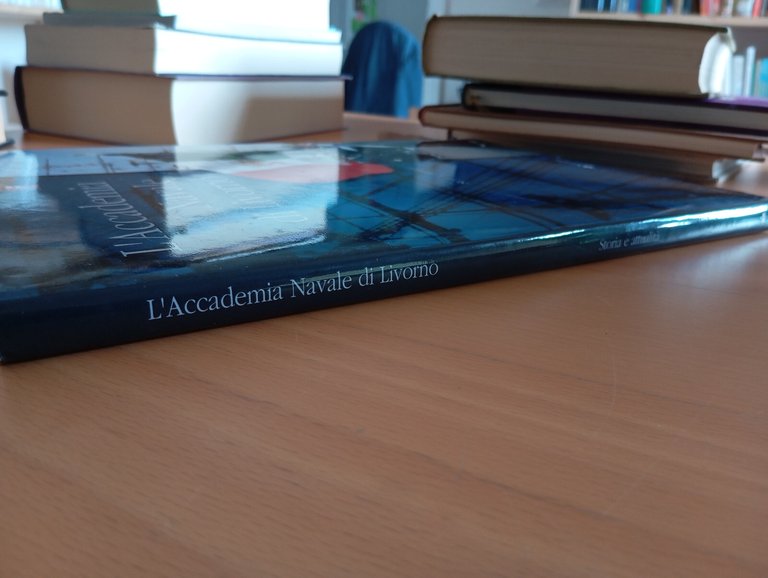 L'accademia navale di Livorno. Storia e attualità, Demi - Santoni, …