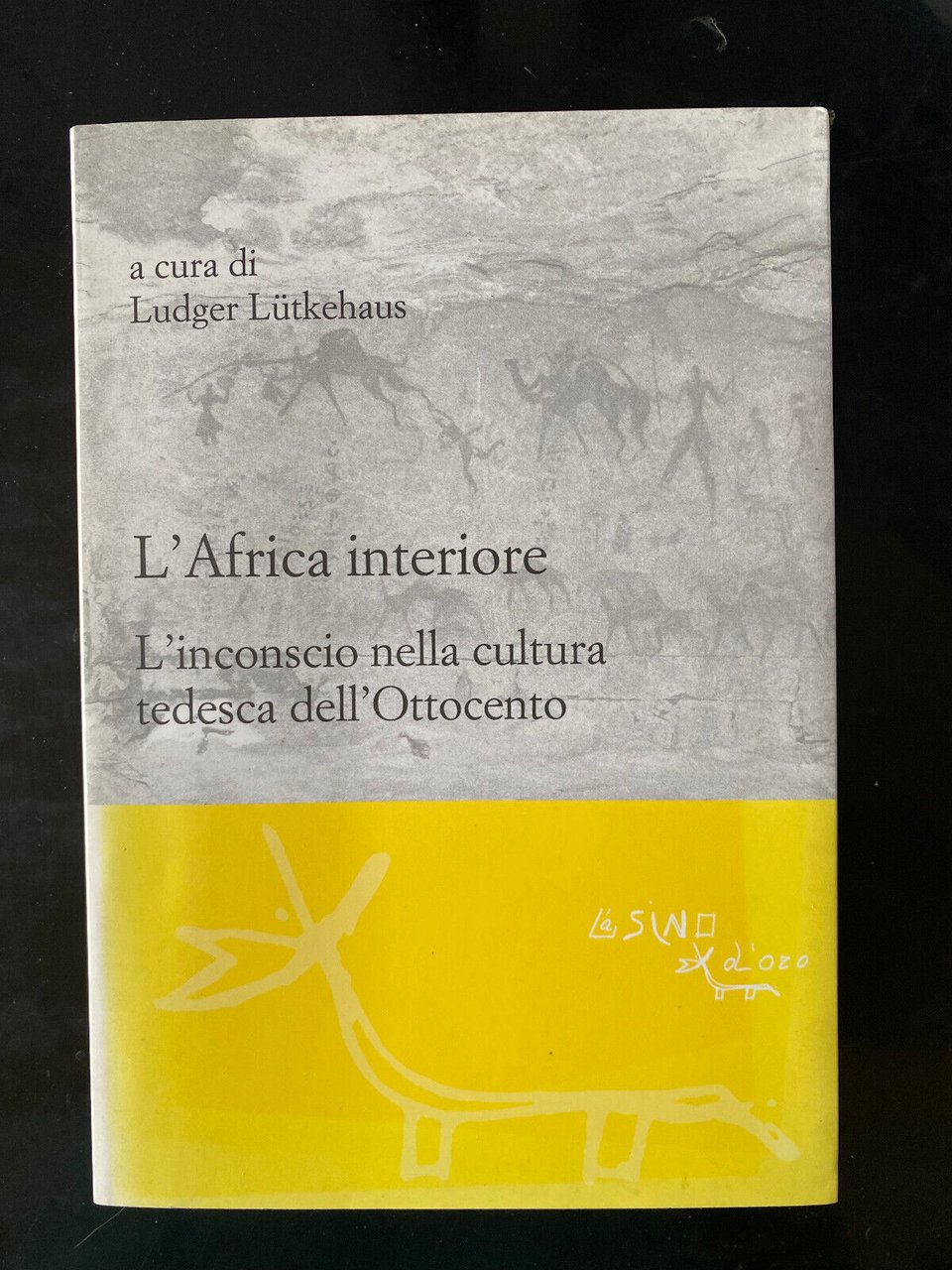 L'Africa interiore, Ludger Lutkehaus, L'asino d'oro, 2015