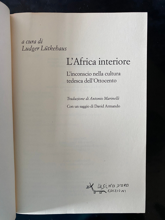 L'Africa interiore, Ludger Lutkehaus, L'asino d'oro, 2015