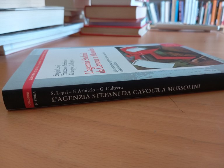 L'agenzia Stefani da Cavour a Mussolini, Stefani - Arbitrio - …