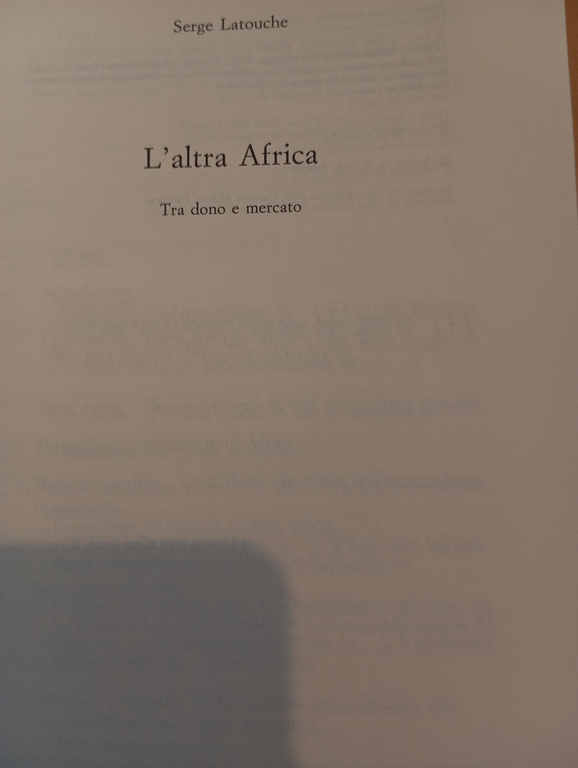 L'altra Africa. Tra dono e mercato, Serge Latouche, Bollati Boringhieri, … | Immagine Gallery 19