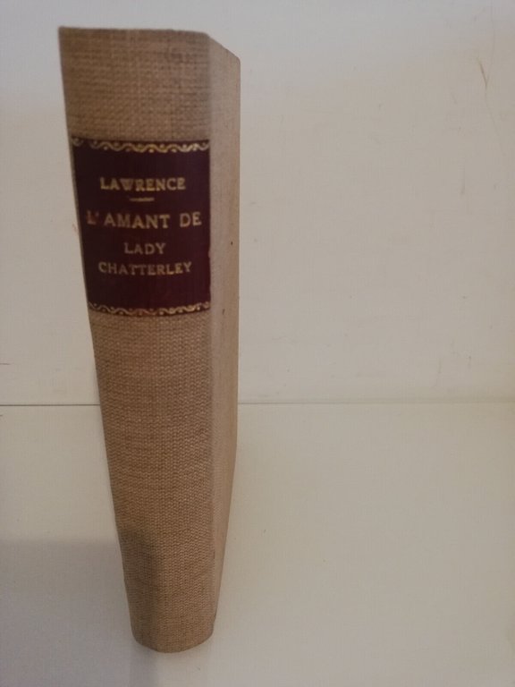 L'amant de Lady Chatterley, D. H. Lawrence, 1932, Gallimard, en …