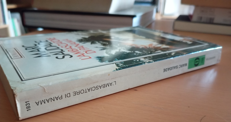 L'ambasciatore di Panama, Marc Saudade, Mondadori, 1985 | Immagine Gallery 2