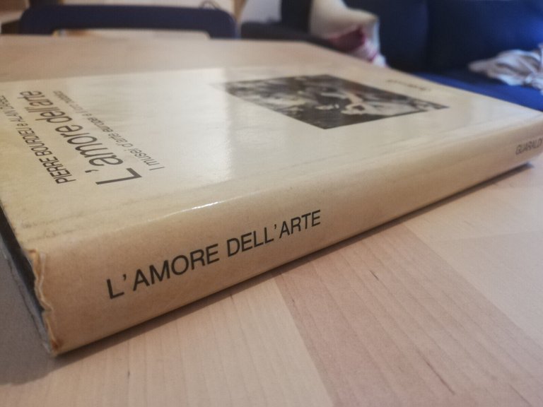 L'amore dell'arte, Pierre Bourdieu - Alain Darbel, Guardldi, 1972, Molto …