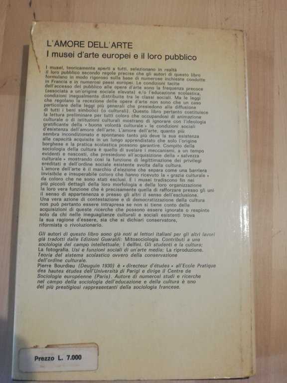 L'amore dell'arte, Pierre Bourdieu - Alain Darbel, Guardldi, 1972, Molto …