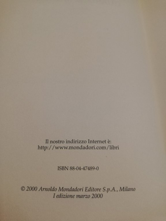 L'amore guasta il mondo, Furio Monicelli, 2000, Mondadori