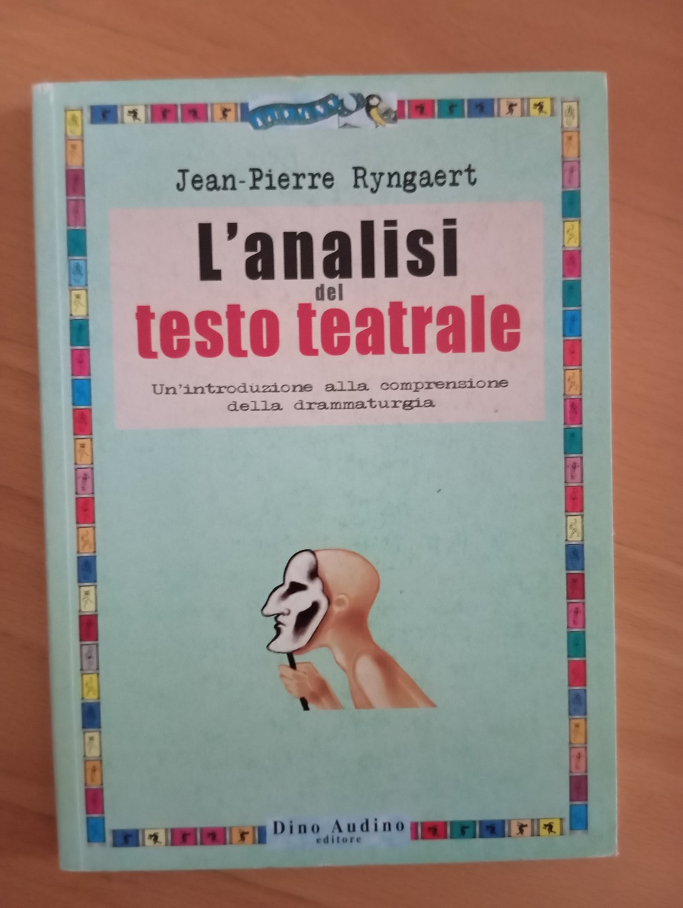 L'analisi del testo teatrale, Jean-Pierre Ryngaert, Dino Audino editore, 2006 | Immagine principale