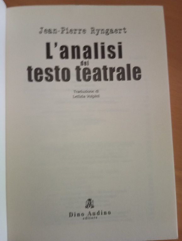 L'analisi del testo teatrale, Jean-Pierre Ryngaert, Dino Audino editore, 2006 | Immagine Gallery 5