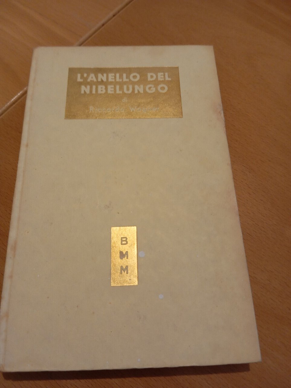 L'anello del Nibelungo, Richard Wagner, BMM Mondadori, 1950