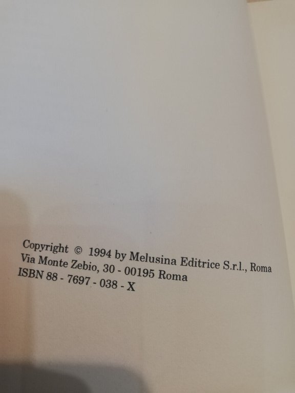 L'angoscia di essere niente. L'anoressia mentale, F. Castellana, Melusina, 1994