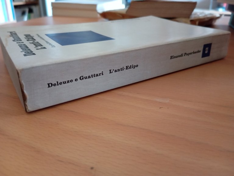 L'anti-edipo, Deleuze e Guattari, Einaudi, 1975