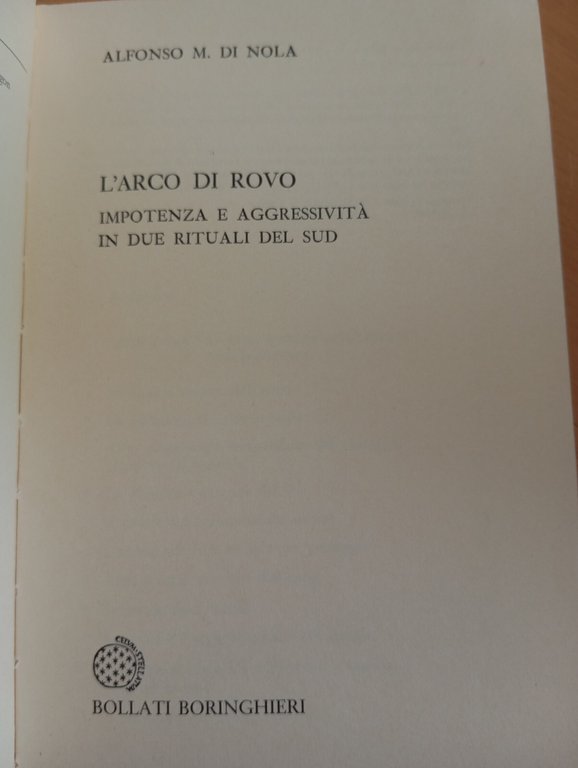 L'arco di Rovo, Alfonso M. Di Nola, Bollati Boringhieri, 1994