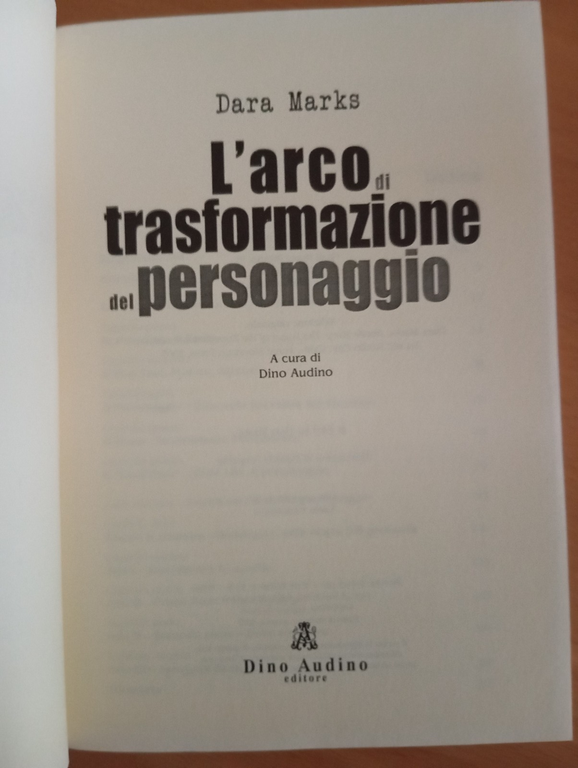 L'arco di trasformazione del personaggo, Dara Marks, Dino Audino editore, … | Immagine Gallery 5