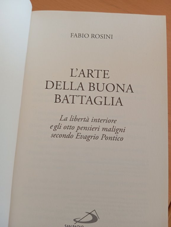 L'arte della buona battaglia, Fabio Rosini, San Paolo, 2023
