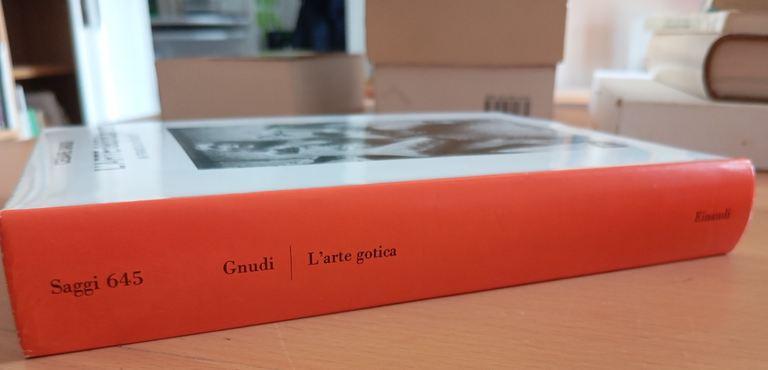 L'arte gotica in Francia e in Italia, Cesare Gnudi, Einaudi, … | Immagine Gallery 2
