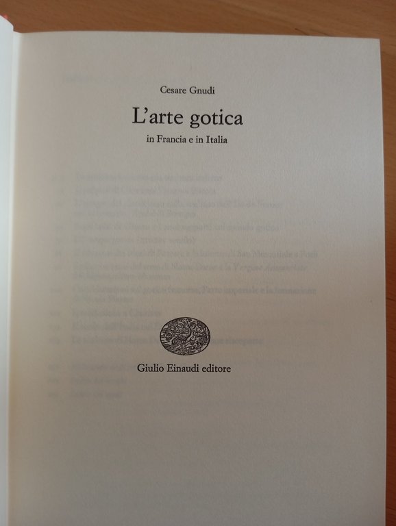 L'arte gotica in Francia e in Italia, Cesare Gnudi, Einaudi, … | Immagine Gallery 6