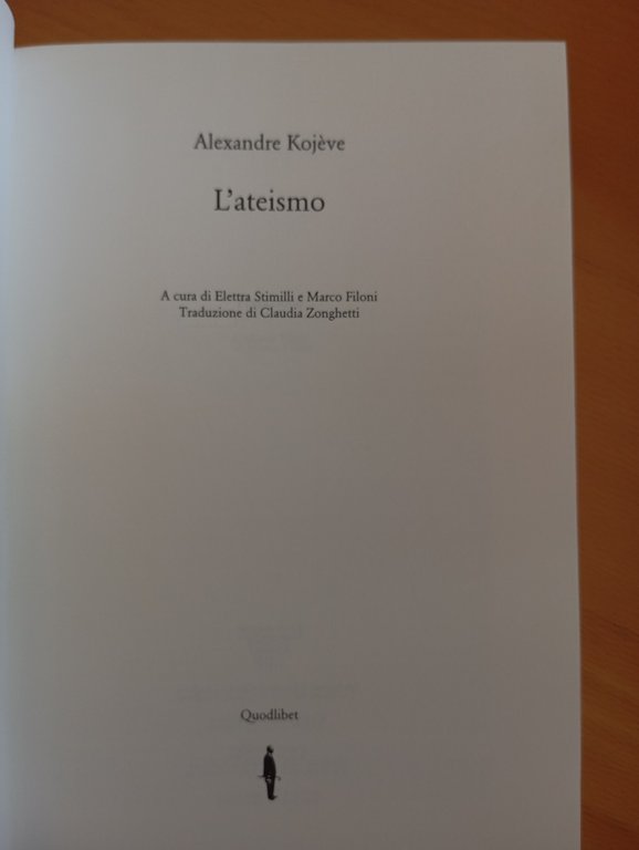 L'ateismo, Alexandre Kojève, Quodlibet, 2008 | Immagine Gallery 8