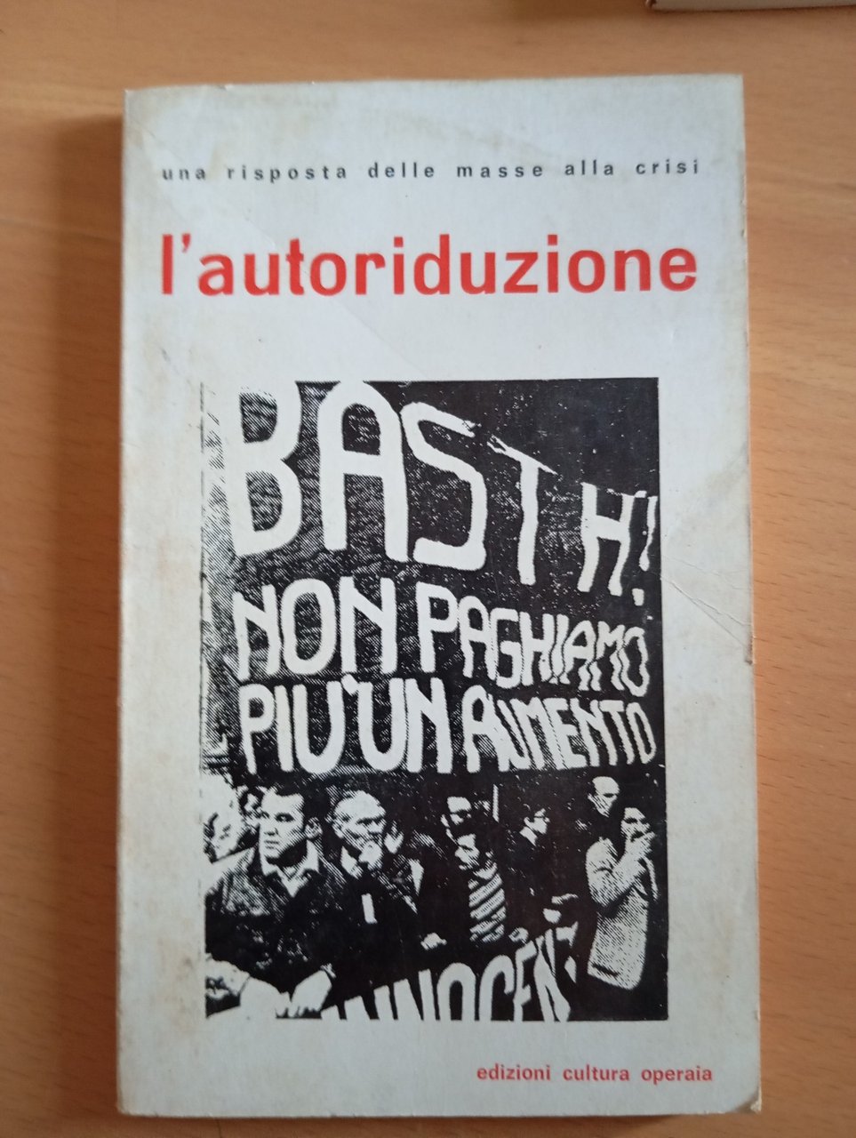 L'autoriduzione. Una risposta delle masse alla crisi, Ed. Cultura operaia … | Immagine principale