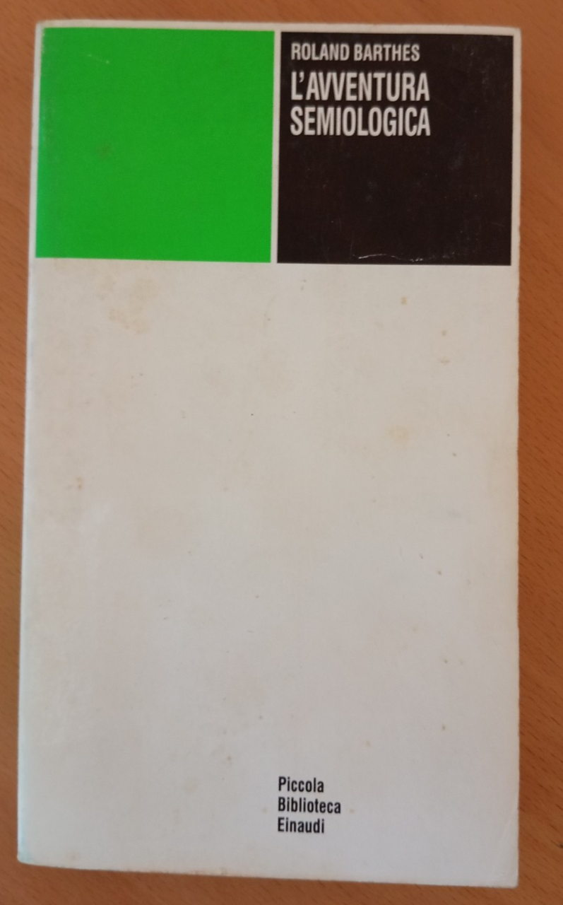 L'avventura semiologica, Roland Barthes, Einaudi, 1991 | Immagine principale