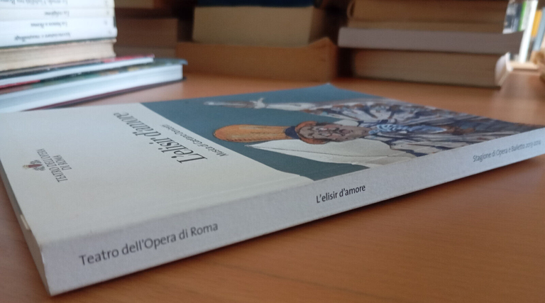 L'elisir d'amore, Libretto, Opera di Roma, 2014