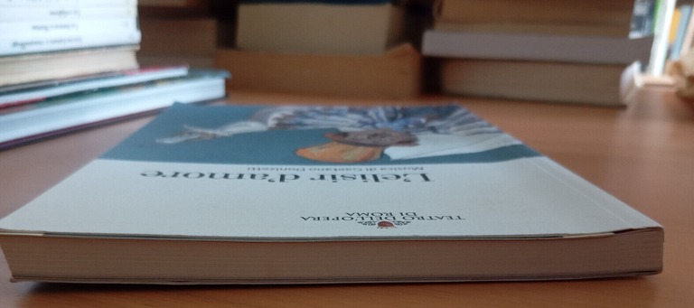 L'elisir d'amore, Libretto, Opera di Roma, 2014